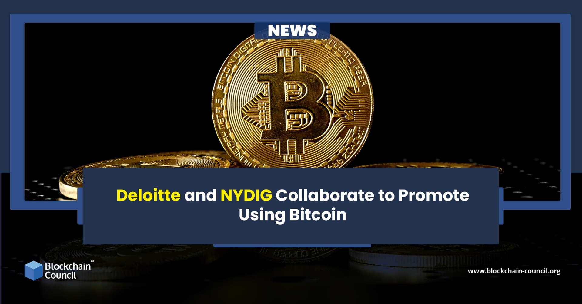 Deloitte and NYDIG Collaborate to Promote Using Bitcoin