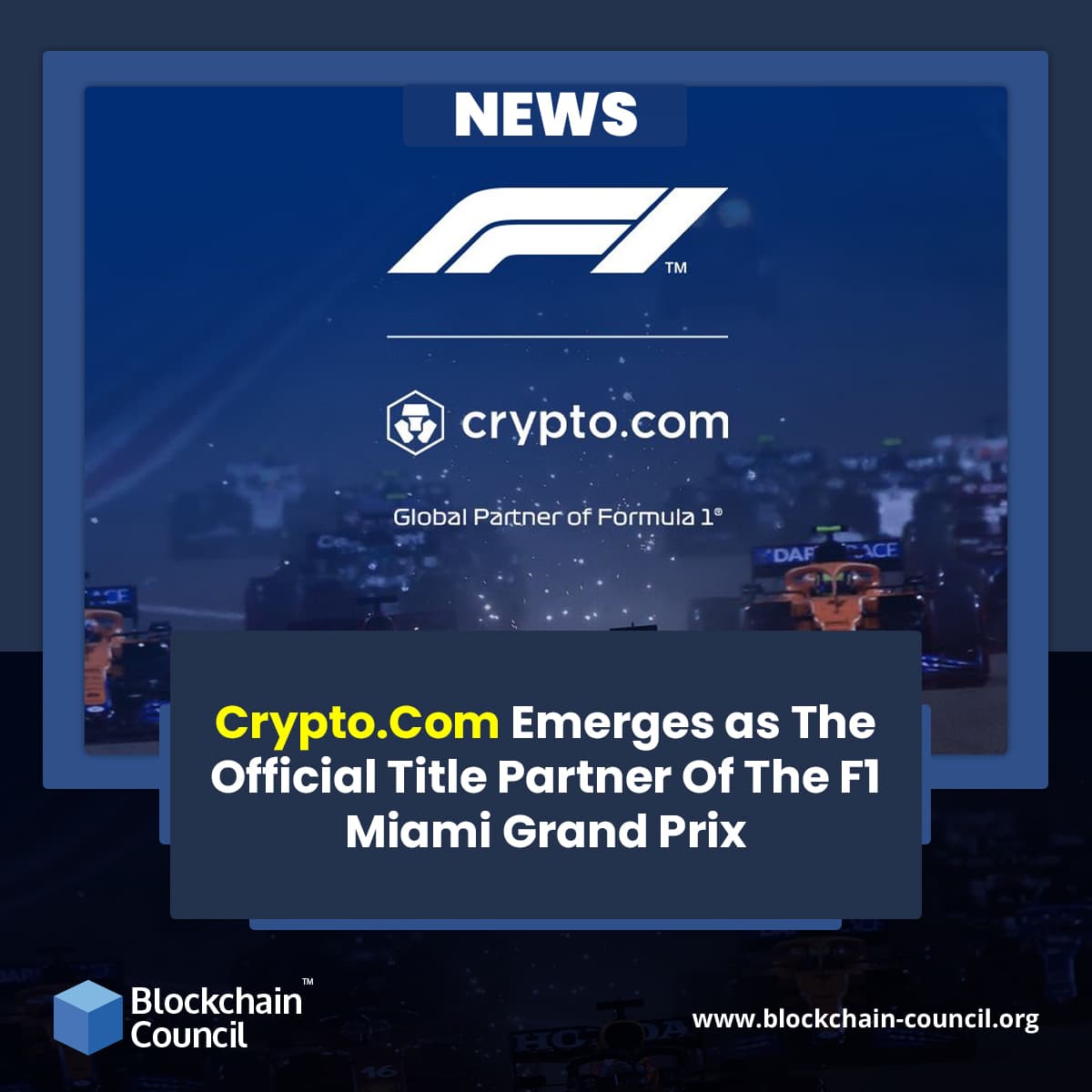 Crypto.Com Emerges as The Official Title Partner Of The F1 Miami Grand Prix