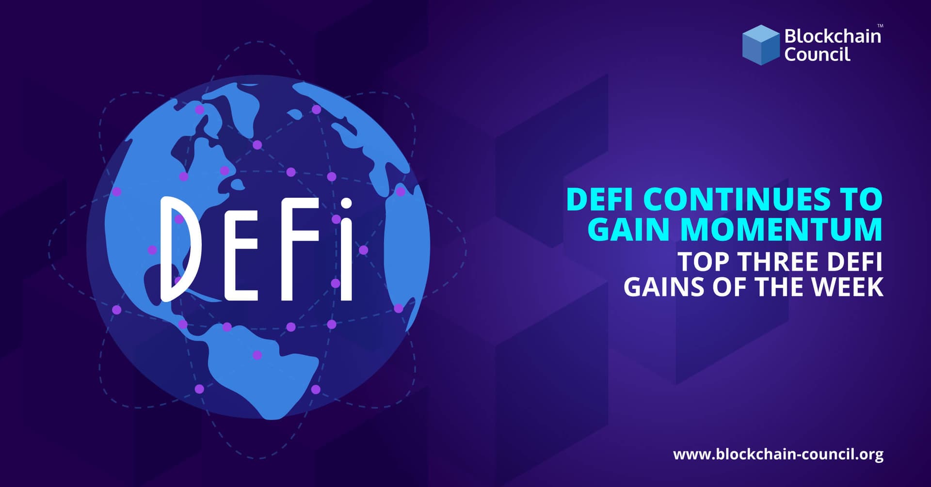 DeFi-Continues-to-Gain-Momentum--Top-Three-DeFi-Gains-of-the-Week