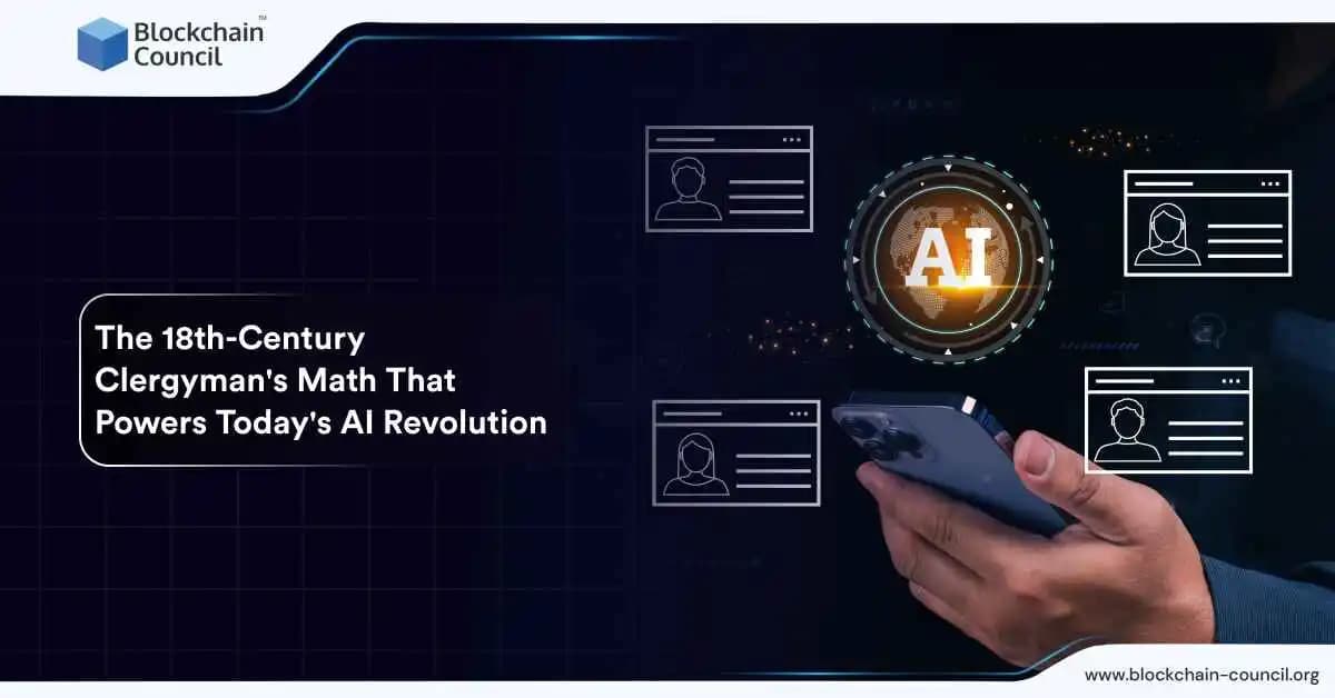 The 18th-Century Clergyman's Math That Powers Today's AI Revolution