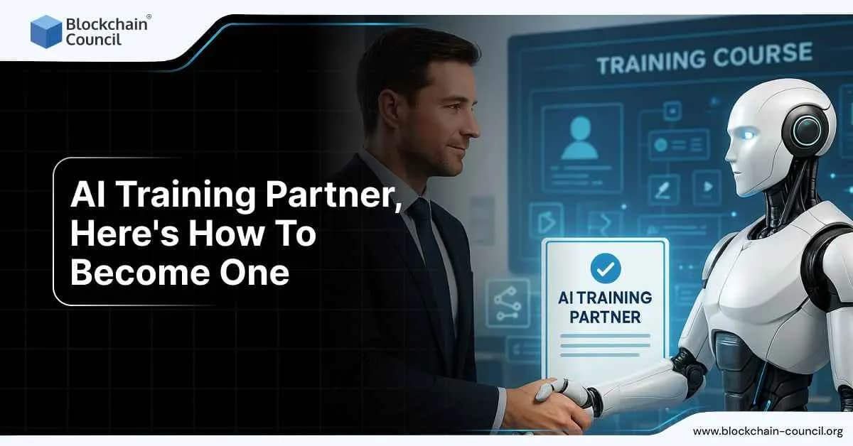 AI Training Partner, Here’s How To Become One