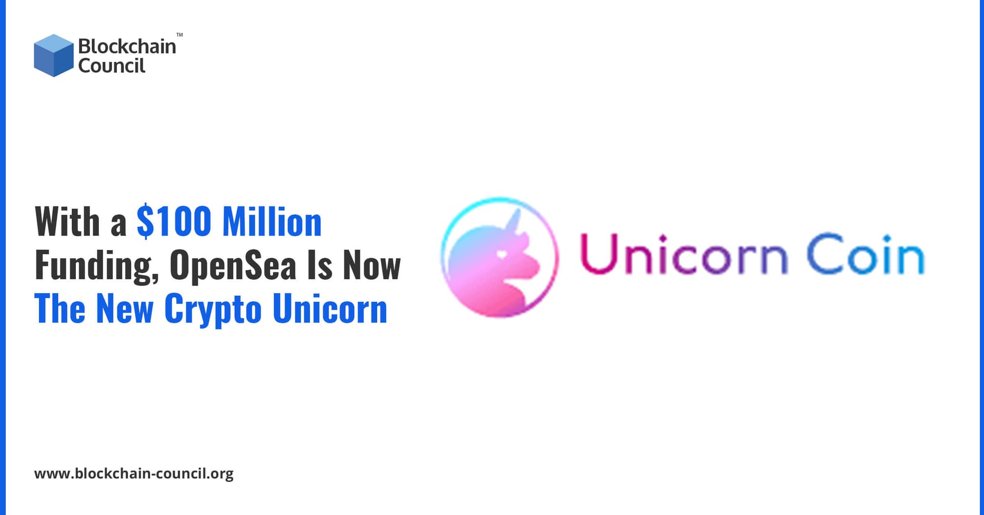 With a $100 Million Funding, OpenSea Is Now The New Crypto Unicorn