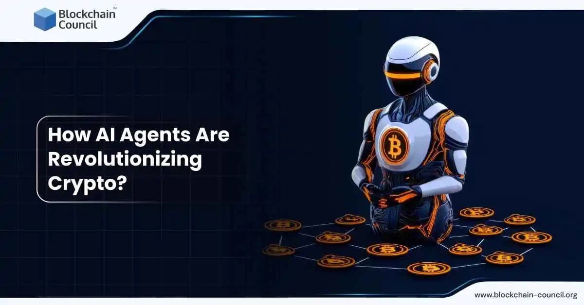 How AI Agents Are Revolutionizing Crypto
