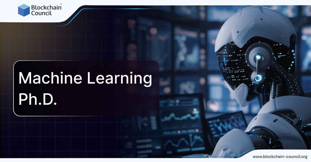 Machine Learning Ph.D.