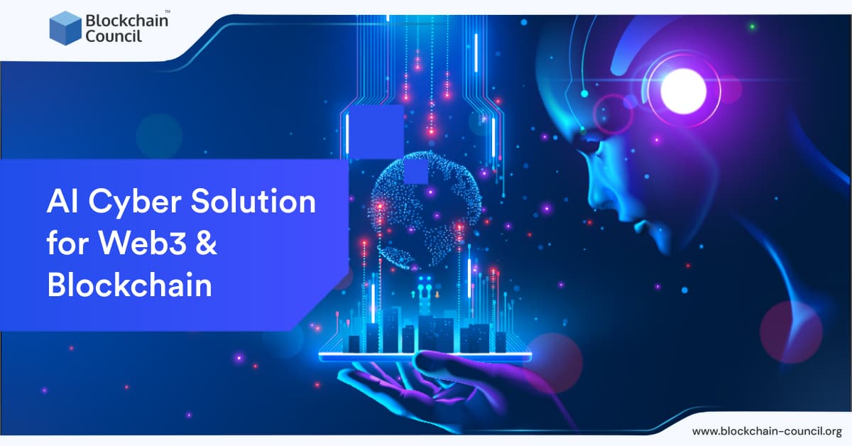AI Cyber Solution for Web3 & Blockchain