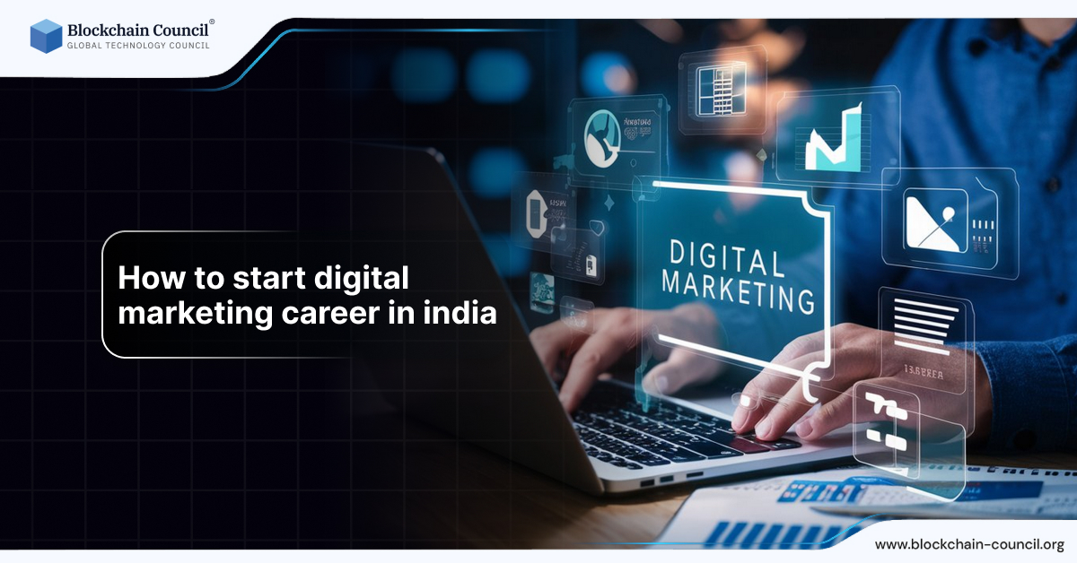 How to start digital marketing career in India