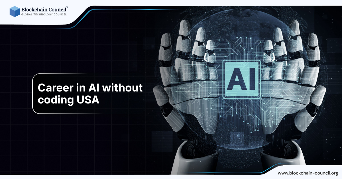 Career in AI without coding USA - Blockchain Council