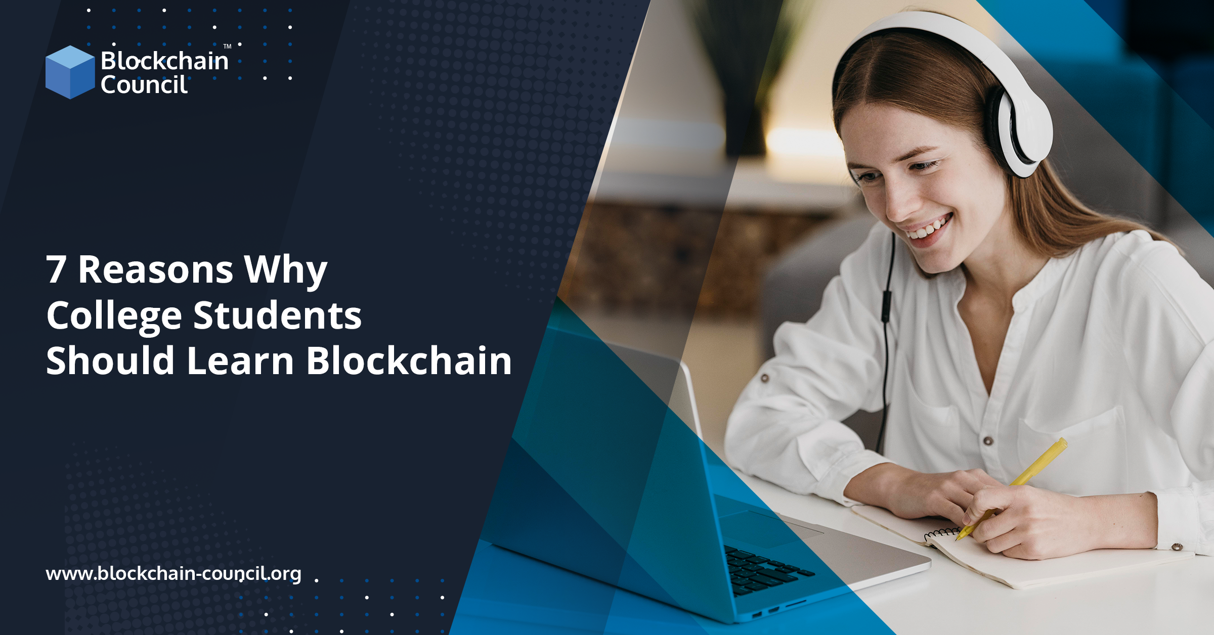 7 Reasons Why College Students Should Learn Blockchain