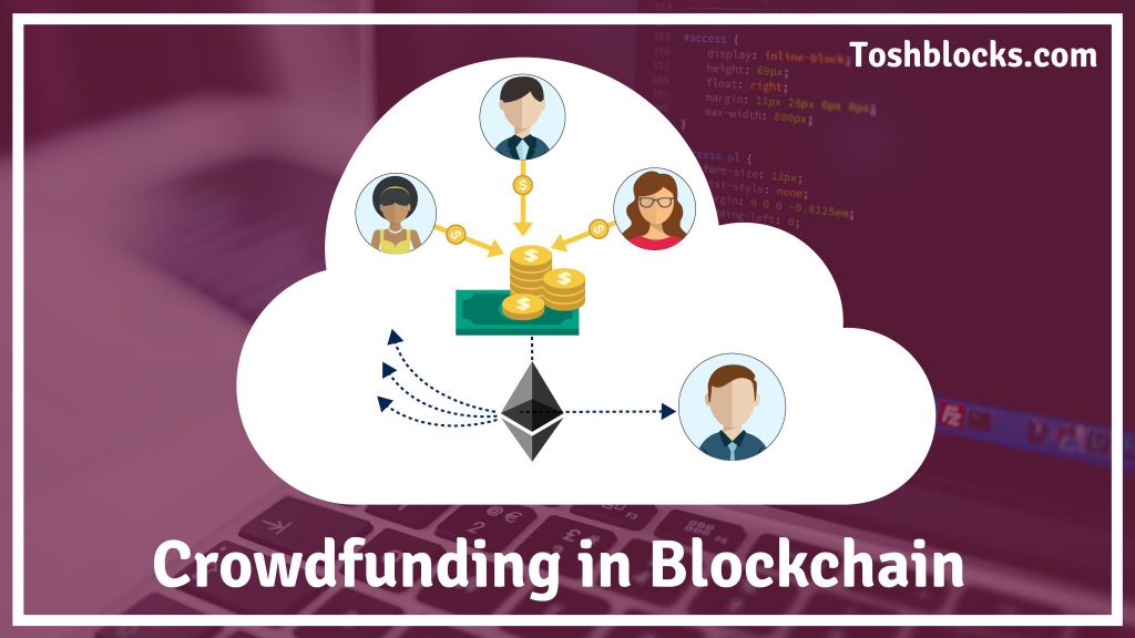 how-crowdfunding-or-crowdsale-works-in-blockchain