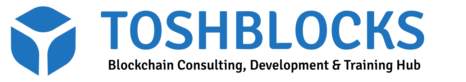 Toshblocks Blockchain Consulting, Development, Training  Certification hub