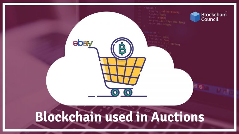 How Blockchain Can Be Used In Auctions?