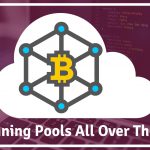 list-of-best-mining-pools-all-over-the-globe