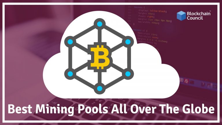 List Of Best Mining Pools All Over The Globe