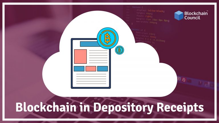 How Blockchain Can Be Used In Depository Receipts & How It Works?