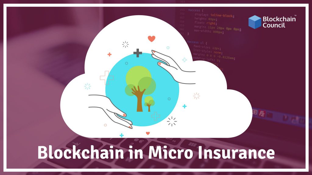how-blockchain-can-be-used-in-micro-insurance-and-how-it-works