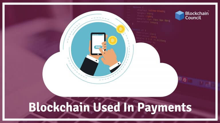 how-blockchain-can-be-used-in-payments-b2b-b2c-p2p-and-how-it-works