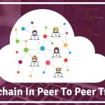 how-blockchain-can-be-used-in-peer-to-peer-trading-and-how-it-works