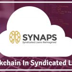 UPLOADING 1 / 1 – how-blockchain-can-be-used-in-syndicated-loans-and-how-it-works.jpg ATTACHMENT DETAILS how-blockchain-can-be-used-in-syndicated-loans-and-how-it-works