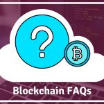 blockchain-faqs-most-frequently-asked-questions-in-blockchain