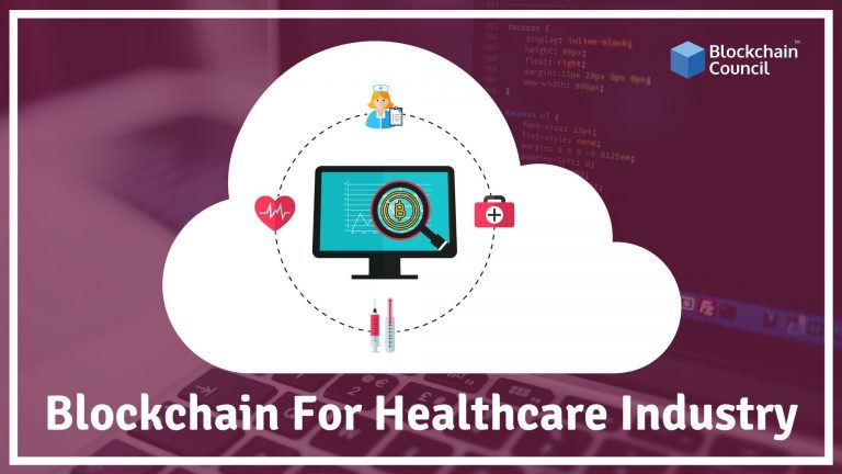 Blockchain Use Cases For Healthcare Industry