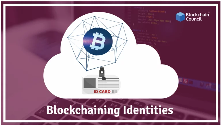 Blockchaining Identities