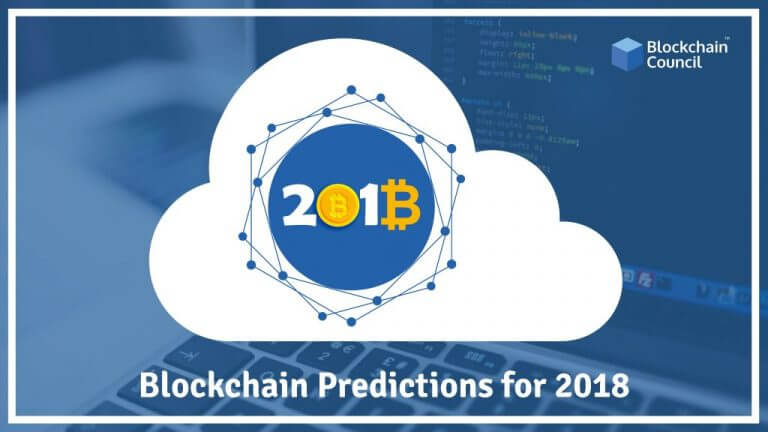 Blockchain Predictions for 2018
