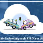 How-Blockchain-Technology-could-kill-Ola-or-Uber-Business