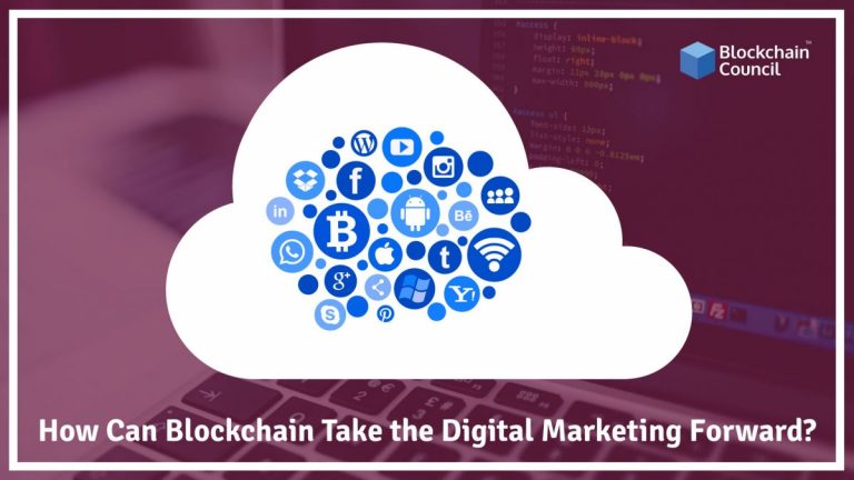 How Can Blockchain Take the Digital Marketing Forward?