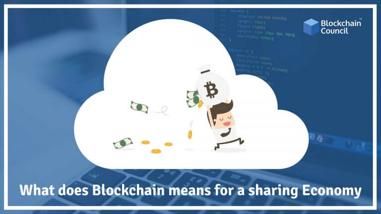 What Does Blockchain Means for a Sharing Economy?