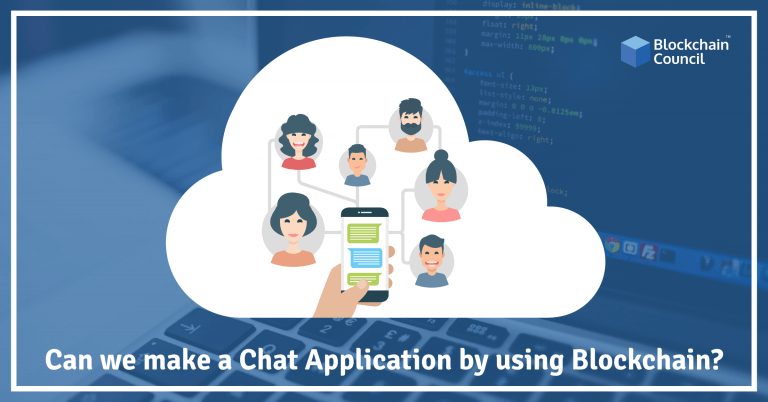 Can We Make a Chat Applications Using Blockchain?