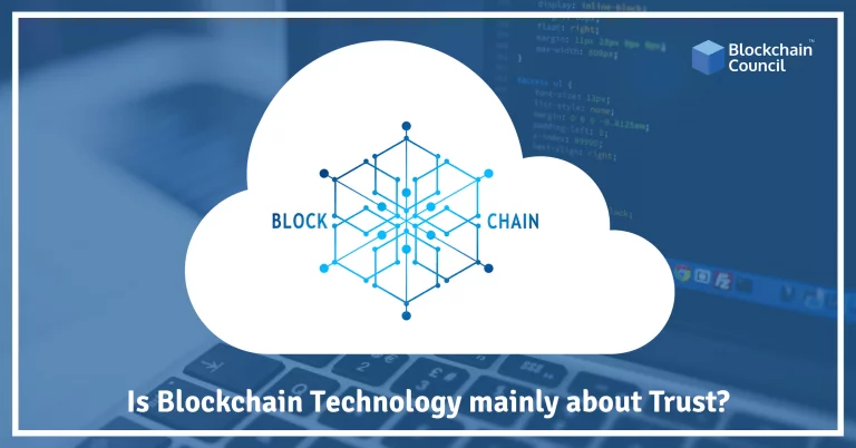 Are-Blockchain-Technology-mainly-about-Trust