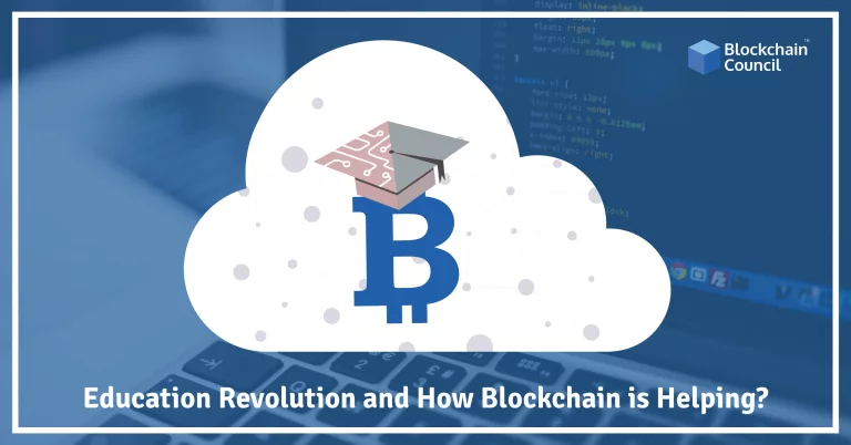 Education Revolution and How Blockchain is helping
