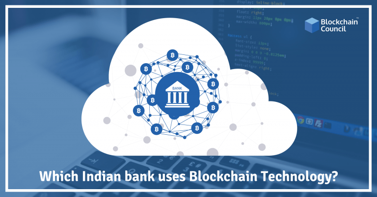 Which Indian bank uses Blockchain Technology?