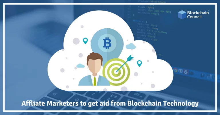 Affliate-Marketers-to-get-aid-from-Blockchain-Technology