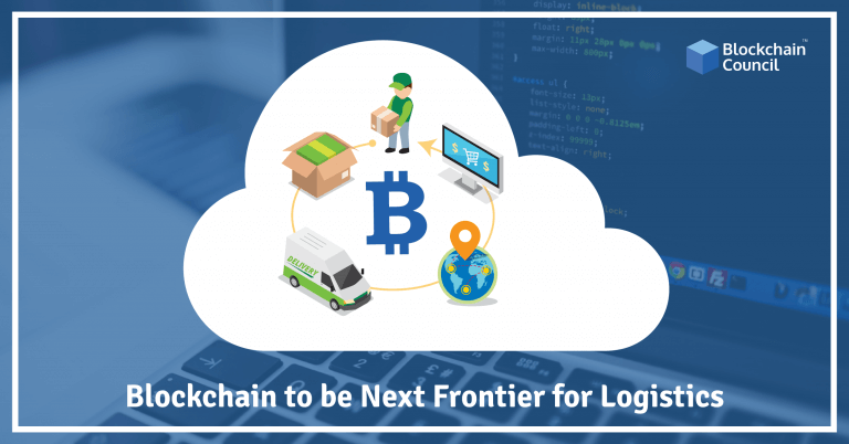 Blockchain To Be Next Frontier for Logistics