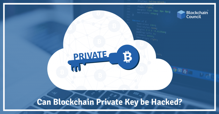 Can Blockchain Private Key Be Hacked Blockchain Council - 