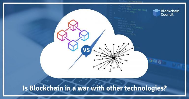 Is Blockchain in a war with other technologies?