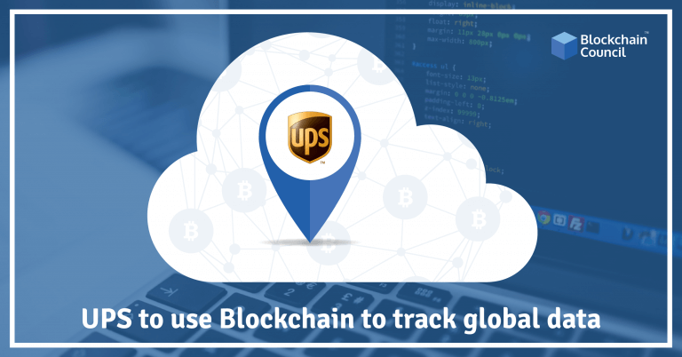 UPS to use Blockchain to track Global Data