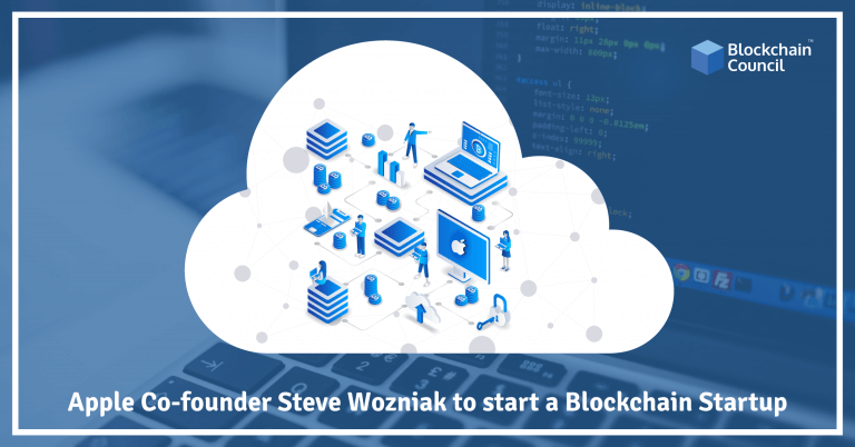 Apple Co-founder Steve Wozniak to start a Blockchain Startup