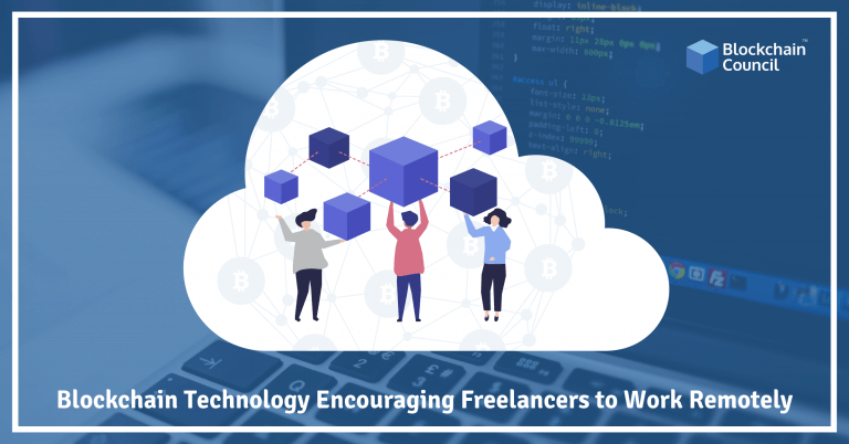 Blockchain-Technology-Encouraging-Freelancers-to-Work-Remotely