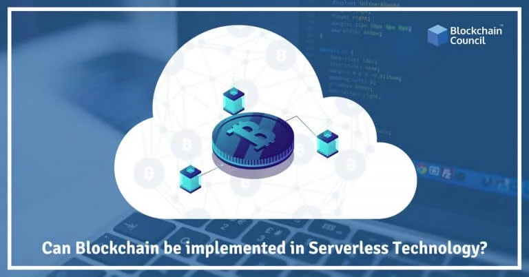 Can-Blockchain-be-implemented-in-Serverless-Technology