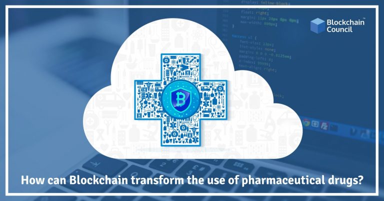 How-can-Blockchain-transform-the-use-of-pharmaceutical-drugs
