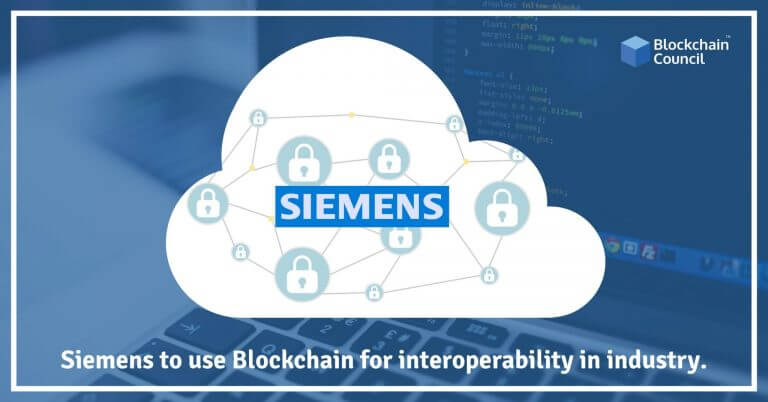 Siemens To Use Blockchain For Interoperability In The Industry