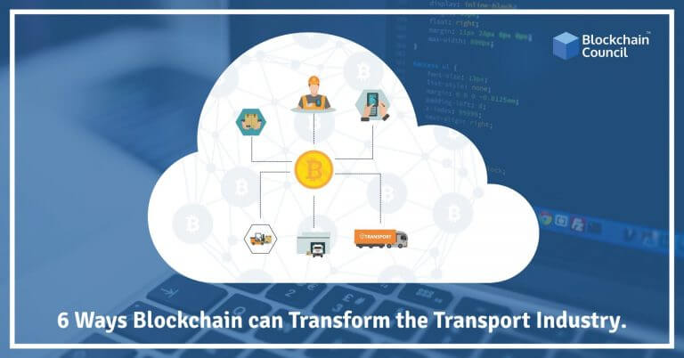 6 Ways Blockchain Can Transform The Transport Industry