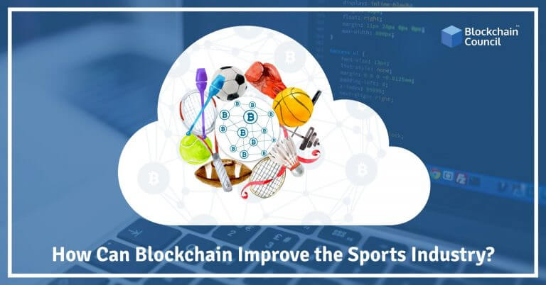 How Can Blockchain Improve The Sports Industry?