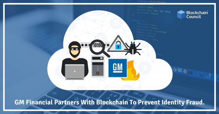 GM-Financial-Partners-With-Blockchain-to-prevent-identity-fraud (2)