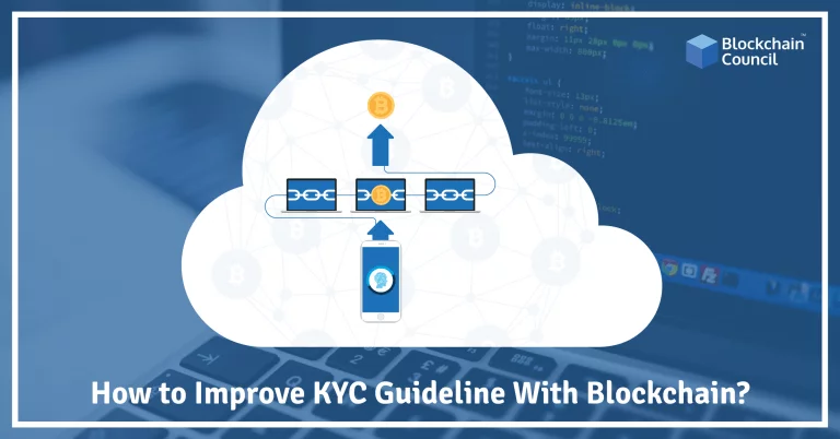 How To Improve KYC Guideline With Blockchain?