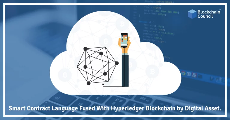 Smart-Contract-Language-Fused-With-Hyperledger-Blockchain-by-Digital-Asset