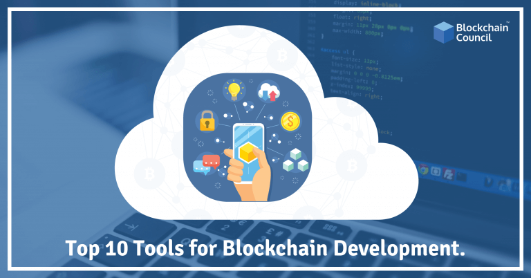 Top 10 Tools For Blockchain Development