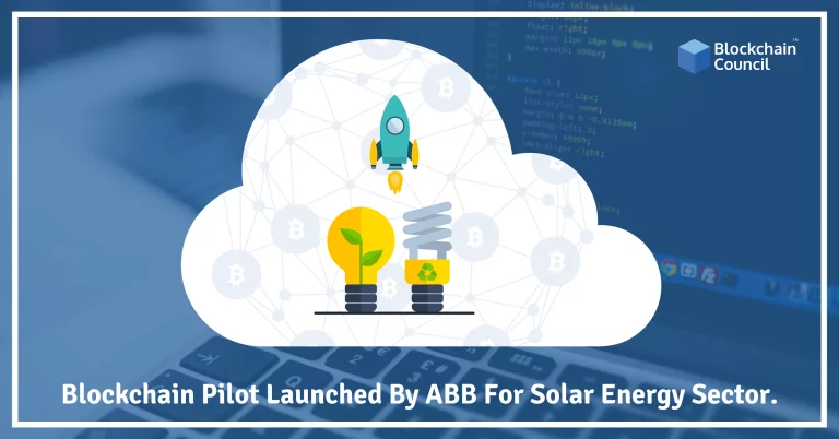 Blockchain-Pilot-Launched-By-ABB-For-Solar-Energy-Sector